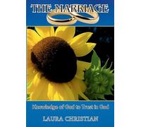 The Marriage: Knowledge of God to Trust in God
