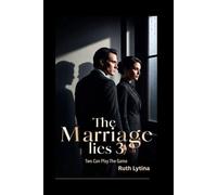 The Marriage Lies 3: Two Can Play The Game