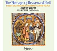 The Marriage of Heaven and Hell - Motets and songs from thirteenth-century France