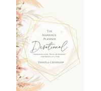 The Marriage Planner Devotional: Treasuring Love, Truth, & Covenant - One Month At a Time