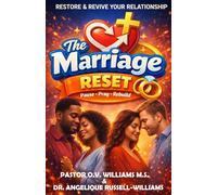 The Marriage Reset: Pause • Pray • Rebuild