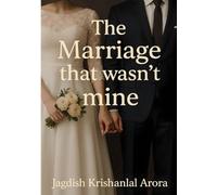 The Marriage That Wasn't Mine