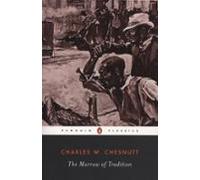 The Marrow Of Tradition (ebook)