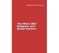 The Mars 360 Religious and Social System
