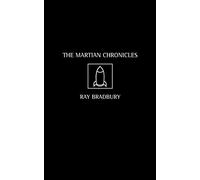 The Martian Chronicles: The classic interplanetary sci-fi novel (Voyager Classics)
