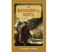 The Martian General's Daughter [Idioma Inglés]