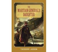 The Martian General's Daughter [Idioma Inglés]