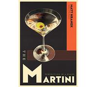 The Martini: Perfection in a Glass
