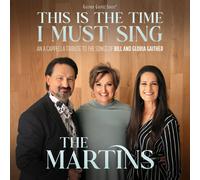 The Martins This Is The Time I Must Sing: An A Cappella T (CD) (Importación USA)