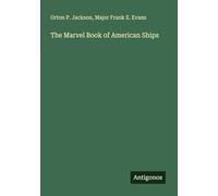 The Marvel Book of American Ships