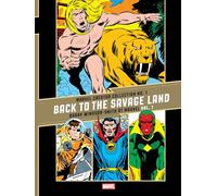 The Marvel Creator Collection No. 1: Back to the Savage Land: 'Back to the Savage Land' Barry Windsor-Smith at Marvel Vol. 1