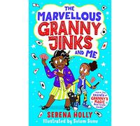 The Marvellous Granny Jinks and Me (Volume 1)