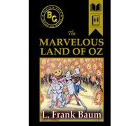 The Marvelous Land of Oz (Black & Gold Classics)
