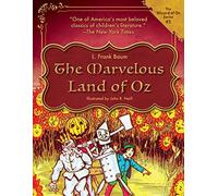 The Marvelous Land of Oz: Volume 2 (The Wizard of Oz)