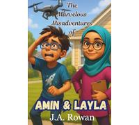 The Marvelous Misadventures of Amin & Layla