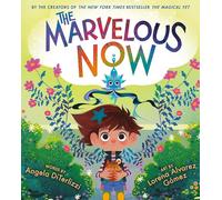 The Marvelous Now: 3 (Magical Yet)