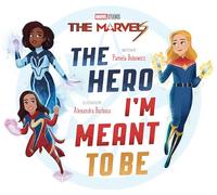 The Marvels: The Hero I'm Meant to Be