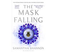 The Mask Falling (the Bone Season 4)