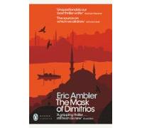 The Mask Of Dimitrios (ebook)