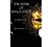 The Mask Of Innocence: A Mystery Novella