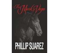 The Mask of Vega: A Mask of Vega Adventure