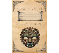 The Masked Codex: Universal Notebook: Vintage fantasy exercise book for every subject (6x9 in, Lined)