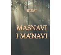 The Masnavi I Ma'navi