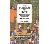 The Masnavi of Rumi, Book One: A New English Translation with Explanatory Notes: 1