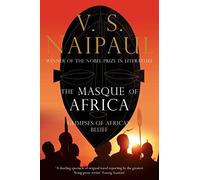 The Masque of Africa: Glimpses of African Belief [Idioma Inglés]