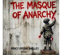 The Masque of Anarchy