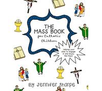 The Mass Book for Catholic Children