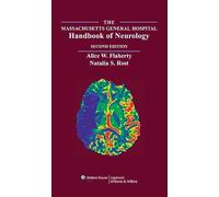 The Massachusetts General Hospital Handbook of Neurology