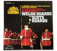 The Massed Bands, Drums, Pipes And Dancers Of The Welsh Guards And Scots Guards [Vinyl LP] [Stereo]