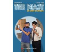 The Mast. Un anno di lavoro