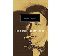 Mikhail Bulgakov – The Master And Margarita – Everyman’s Library Contemporary Classics