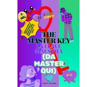 The Master Key-First chapter: First (THE MASTER KEY VOLUMENS)