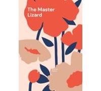 The Master Lizard (ebook)