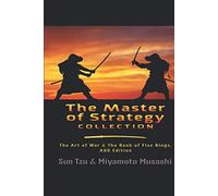 The Master of Strategy Collection: The Art of War & The Book of Five Rings, AOG Edition