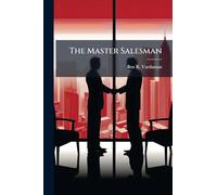The Master Salesman