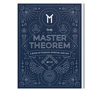 The Master Theorem: A Book of Ouzzles, Intrigue, and Wit