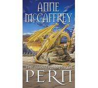 The Masterharper Of Pern: (Dragonriders of Pern: 15): an outstanding and awe-inspiring epic fantasy from one of the most influential fantasy and SF novelists of her generation (The Dragon Books, 15)