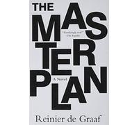 The masterplan: A Novel