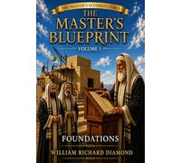 The Master's Blueprint: Foundations