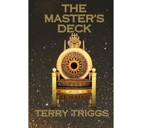THE MASTER'S DECK: The Ultimate Playbook of Learning and Playing the Game of Power