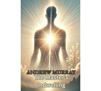 The Master's Indwelling