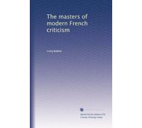 The masters of modern French criticism