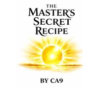The Master's Secret Recipe