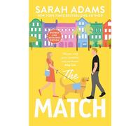 The Match: An EXTENDED edition rom-com from the author of the TikTok sensation THE CHEAT SHEET! (It Happened in Charleston)