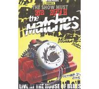 The Matches - Live at the House of Blues [Reino Unido] [DVD]