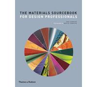 The Materials Sourcebook for Design Professionals